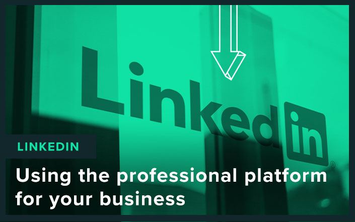 Using the Professional platform for your business - Linkedin